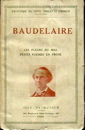 Imagen del vendedor de Les fleurs du mal. Petits pomes en prose a la venta por L'ivre d'Histoires