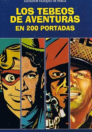 LOS TEBEOS DE AVENTURAS EN 200 PORTADAS :