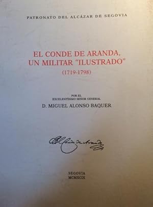 Imagen del vendedor de EL CONDE DE ARANDA, UN MILITAR ILUSTRADO (1719 -1798) a la venta por Librera Torren de Rueda