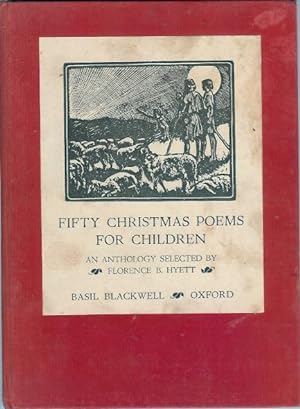 Seller image for Fifty Christmas Poems for Children An Anthology for sale by Peakirk Books, Heather Lawrence PBFA
