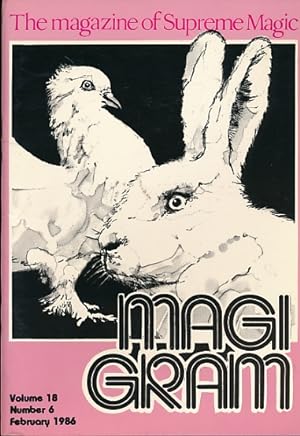Seller image for The Magigram. Volume 18 No. 6. February 1986 for sale by Barter Books Ltd