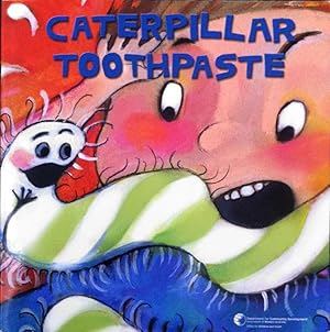 Image du vendeur pour Caterpillar Toothpaste mis en vente par Book Realm