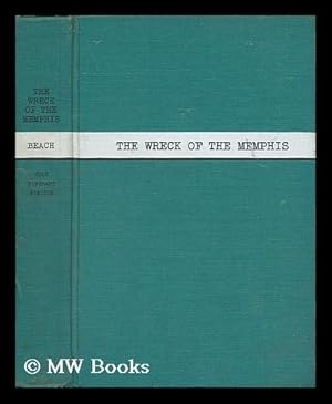Seller image for The Wreck of the Memphis for sale by MW Books Ltd.