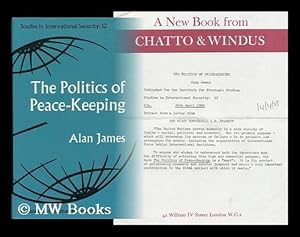 Seller image for The Politics of Peace-Keeping for sale by MW Books Ltd.
