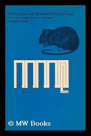 Bild des Verkufers fr Principles of Animal Psychology / by N. R. F. Maier and T. C. Schneirla zum Verkauf von MW Books Ltd.