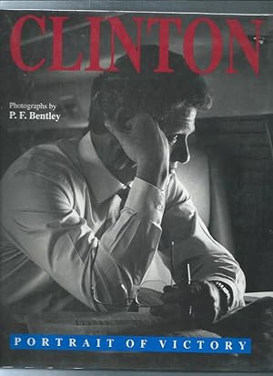 Image du vendeur pour CLINTON : Portrait Of Victory mis en vente par ODDS & ENDS BOOKS