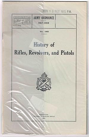 Bild des Verkufers fr ARMY ORDNANCE 1917-1919, No. 1865: History of Rifles, Revolvers, and Pistols (CD-ROM in PDF Format) zum Verkauf von SUNSET BOOKS