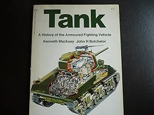 Image du vendeur pour Tank: A History of the Armoured Fighting Vehicle. mis en vente par J. King, Bookseller,