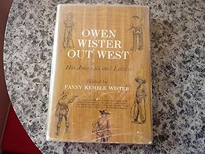 Imagen del vendedor de Owen Wister Out West a la venta por Discovery Bay Old Books ABAA, ILAB