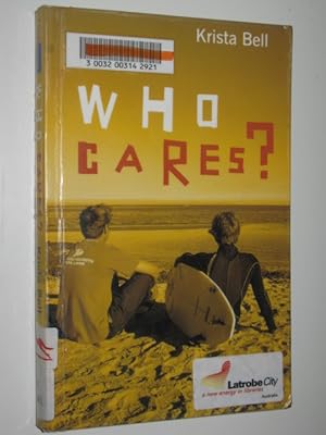 Seller image for Who Cares? for sale by Manyhills Books