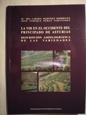 La Vid En El Occidente Del Principado De Asturias. Descripción Ampelográfica De Las Variedades