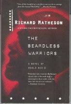 Seller image for The Beardless Warriors: a Novel of World War II for sale by Callaghan Books South