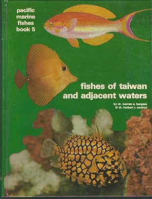 Immagine del venditore per Fishes of Taiwan and Adjacent Waters Pacific Marine Fishes (Pacific Marine Fishes Series, Book 5) venduto da Dorley House Books, Inc.