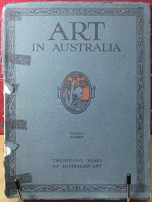 Art in Australia, twenty-Five Years of Australian Art Fourth Number