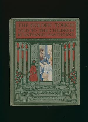 Immagine del venditore per The Golden Touch [Doorway to the Heroes of Ancient Greece Series] venduto da Little Stour Books PBFA Member