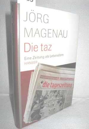 Bild des Verkufers fr Die taz (Eine Zeitung als Lebensform) zum Verkauf von Antiquariat Zinnober