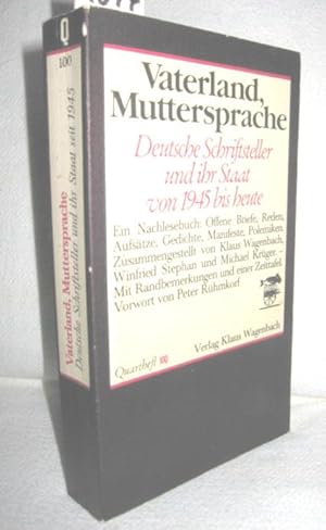 Bild des Verkufers fr Vaterland, Muttersprache (Deutsche Schriftsteller und ihr Staat von 1945 bis heute) zum Verkauf von Antiquariat Zinnober