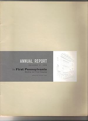 Annual Report December 31, 1958 - The First Pennsylvania Banking and Trust Company