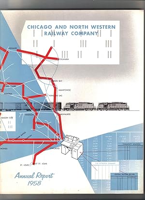 Chicago and North Western Railway Company Annual Report 1958