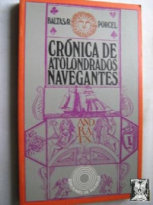CRÓNICA DE ATOLONDRADOS NAVEGANTES