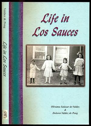 Seller image for Life in Los Sauces for sale by Don's Book Store