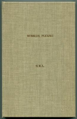 Bubbles, Please! by G. K. L. [George K. Livermore]: Very Good Hardcover ...