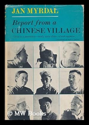 Immagine del venditore per Report from a Chinese Village. Illustrated and with Photos. by Gun Kessle. Translated (Swedish) by Maurice Michael venduto da MW Books