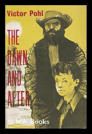 Seller image for The Dawn and After for sale by MW Books