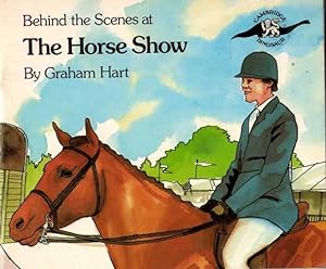 Seller image for Behind the Scenes at The Horse Show for sale by Oopalba Books