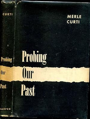 PROBING OUR PAST