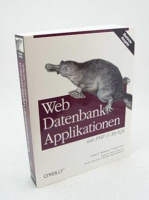 Seller image for Webdatenbank-Applikationen mit PHP & MySQL / Hugh E. Williams & David Lane [Dt. bers. von Paulus Esterhzy & Markus Hoff-Holtmanns] for sale by Versandantiquariat Buchegger