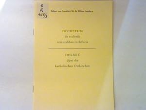 Bild des Verkufers fr Das geistige Erbgut der Ostkirchen soll bewahrt werden. - in : Decretum de ecclesiis orientalibus catholicis / Dekret ber die katholischen Ostkirchen. Beilage zum Amtsblatt fr die Dizese Augsburg; zum Verkauf von books4less (Versandantiquariat Petra Gros GmbH & Co. KG)