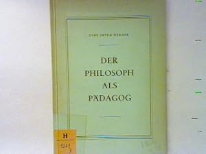 Imagen del vendedor de Der Philosoph als Pdagog. Mensch, Natur und Wissenschaft Bd. II; a la venta por books4less (Versandantiquariat Petra Gros GmbH & Co. KG)