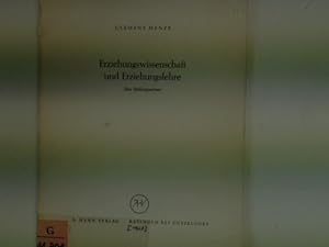 Bild des Verkufers fr Erziehungswissenschaft und Erziehungslehre : eine Stellungnahme. zum Verkauf von books4less (Versandantiquariat Petra Gros GmbH & Co. KG)