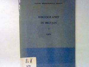 Bild des Verkufers fr Bibliography in Britain : a classified list of books and articles publ. in the United Kingdom : Part 1 - 1962. zum Verkauf von books4less (Versandantiquariat Petra Gros GmbH & Co. KG)