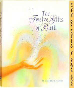 Imagen del vendedor de The Twelve Gifts Of Birth a la venta por Keener Books (Member IOBA)