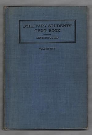 Bild des Verkufers fr Military Students Text Book Volume 1 for the Use of R.O.T.C. And S.A.T.C. Units at Educational Institutions zum Verkauf von Recycled Books & Music