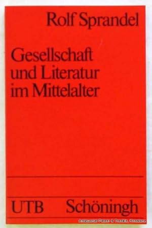 Bild des Verkufers fr Gesellschaft und Literatur im Mittelalter. Paderborn, Schningh, 1982. Kl.-8vo. 310 S., 1 Bl. Or.-Kart. (UTB, 1218). (ISBN 3506993518). zum Verkauf von Jrgen Patzer