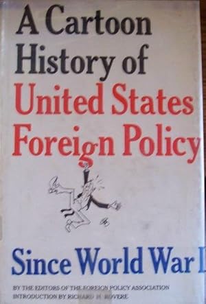 Image du vendeur pour A Cartoon History of United States Foreign Policy mis en vente par Wordbank Books