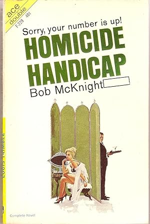 Seller image for The Dead and the Deadly/Homicide Handicap for sale by Tim Clark Books