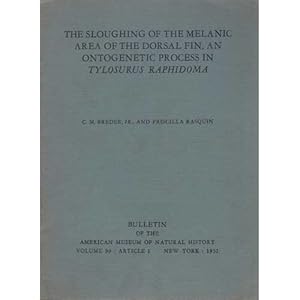 Image du vendeur pour The Sloughing of the Melanic Area of the Dorsal Fin, an Ontogenetic Process in Tylosurus Raphidoma mis en vente par Buteo Books