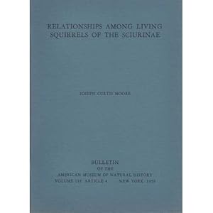 Seller image for Relationships Among Living Squirrels of the Sciurinae for sale by Buteo Books