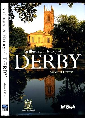 Imagen del vendedor de An Illustrated History of Derby a la venta por Roger Lucas Booksellers