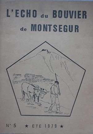 L'ECHO DU BOUVIER - Bulletin des Amis de Montségur N°5 été 1979