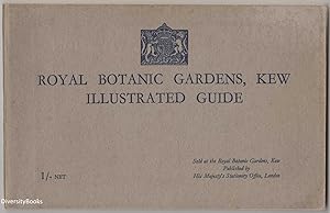 THE ROYAL BOTANIC GARDENS, KEW. Illustrated Guide 1930.