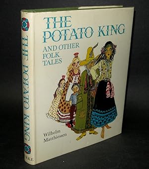 Image du vendeur pour The Potato King and Other Folk Tales mis en vente par Homeward Bound Books