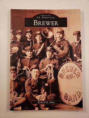 Images of America Brewer