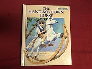 Seller image for THE HAND-ME-DOWN HORSE for sale by Betty Mittendorf /Tiffany Power BKSLINEN