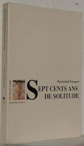 Image du vendeur pour Sept cents ans de solitude. Nouvelles. mis en vente par Bouquinerie du Varis