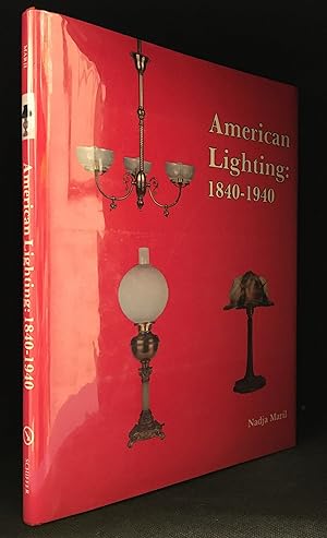 Seller image for American Lighting 1840-1940 for sale by Burton Lysecki Books, ABAC/ILAB